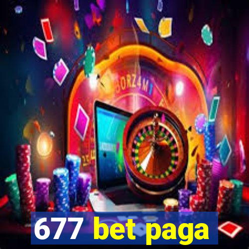 677 bet paga